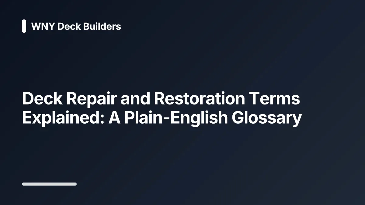 deck repair and restoration glossary