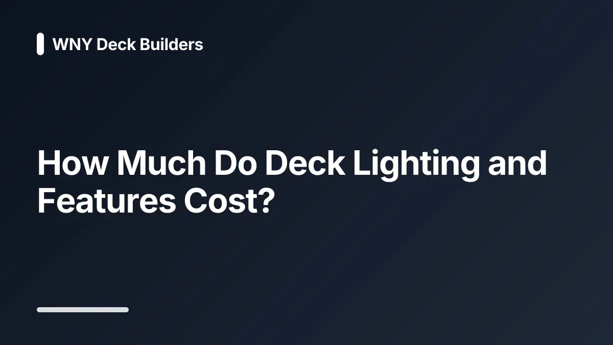 how much do deck lighting and features cost