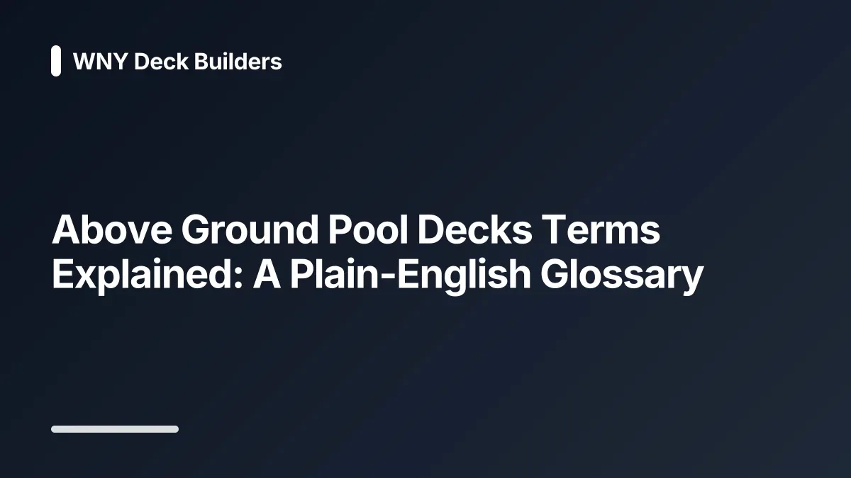 above ground pool decks glossary