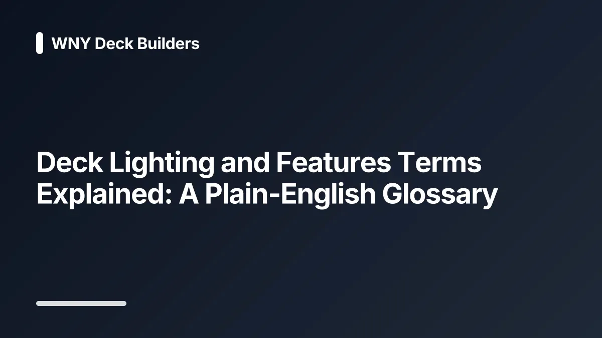 deck lighting and features glossary